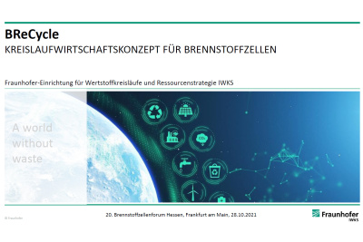 Vortrag Dr. Sven Grieger (Fraunhofer IWKS): Kreislaufwirtschaftskonzept für Brennstoffzellen