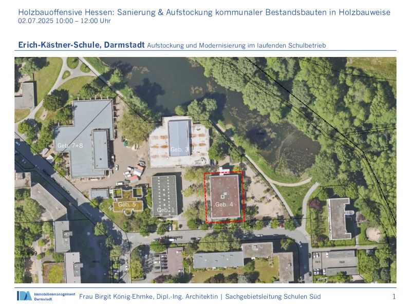 Präsentationsfolien zum Vortrag Sanierung und Aufstockung kommunaler Bestandsbauten IDA Darmstadt